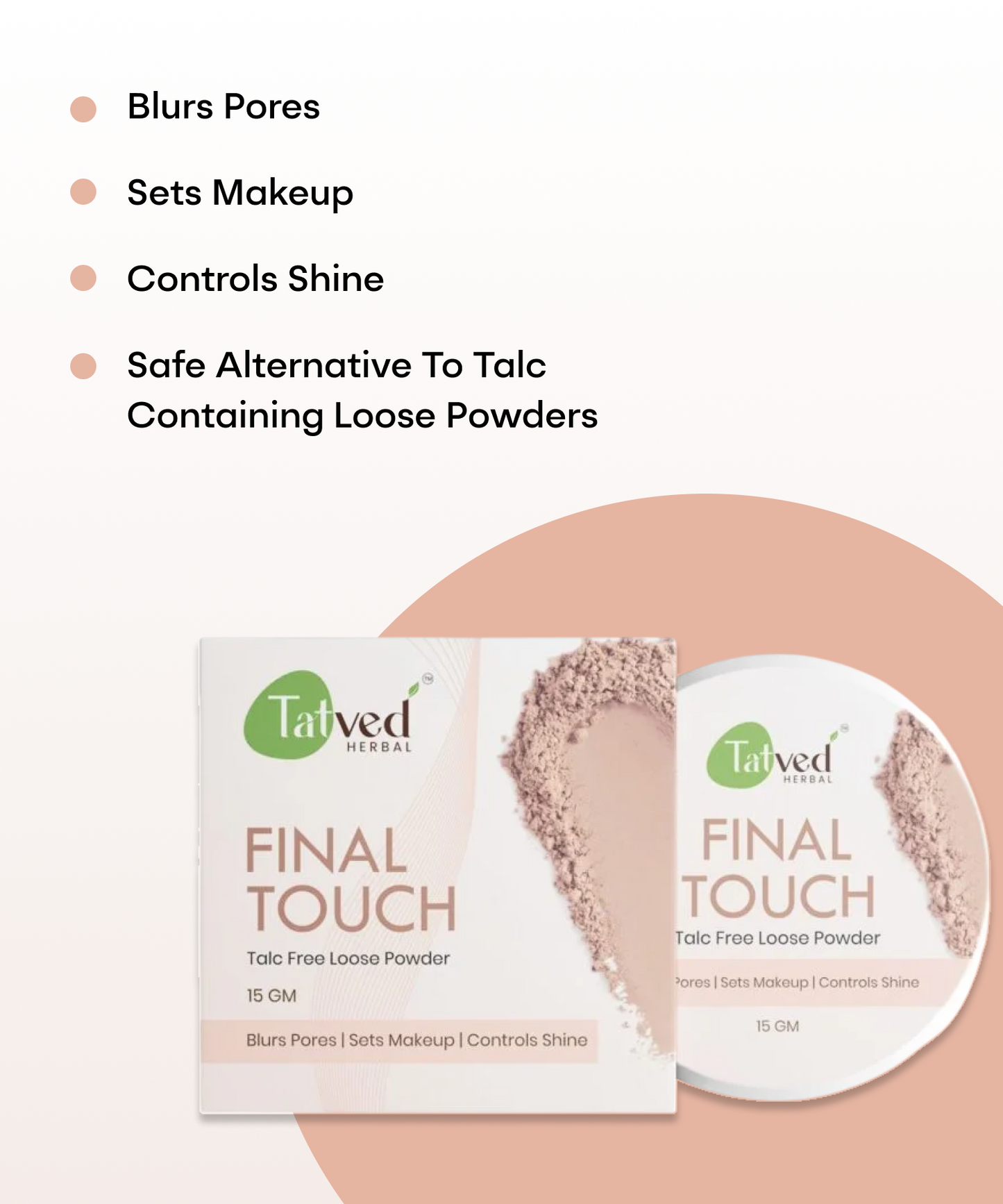 Final Touch - Talc Free Loose powder by Tatved herbal